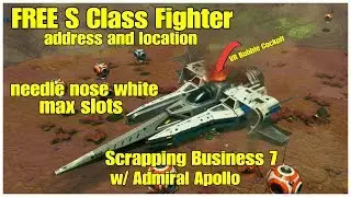 FREE S Class Fighter Max Slot Needle Nose address and location No Man's Sky