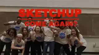 Sketchup: Come Again? Opener