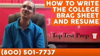 Common App: How to Write College Brag Sheet and Resume - TopTestPrep.com