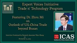 ICAS Expert Voices Initiative Interview with Zhou Mi
