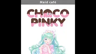 【Maidjikku Choco Pinky】| 2025-7-29|Creative Paradise | 香港會議展覽中心Hall 3CD