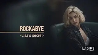 Rockabye (Clean Bandit) -Lisa's secret-relax music