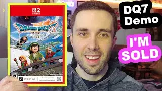 The Longest Demo I've Played - Dragon Quest 7 Reimagined Impressions After Almost 8 Hours - Switch 2