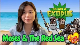 CHILDREN SUNDAY WORSHIP: THE BOOK OF EXODUS - SERMON TWO (MOSES & THE RED SEA)