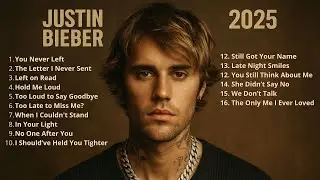 Justin Bieber – The Lost Era (2025 Unreleased Album)