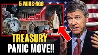 Trigger PULLED: U.S. Treasury Rushes Emergency Actions As Global Bond Markets Buckle | Jeffrey Sachs