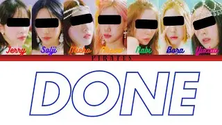 How Would My Girl Group [PIRATES] Sing 'DONE&rsquo; by WJSN (7 Members)