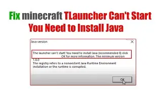 How to Fix minecraft TLauncher Can't Start You Need to Install Java