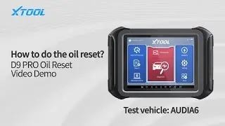 XTOOL D9PRO Function Demo - How to Do the Oil Reset?