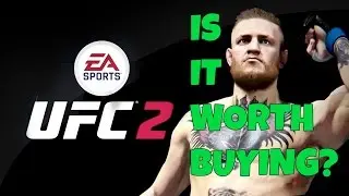 Is EA Sports UFC 2 Worth Buying?