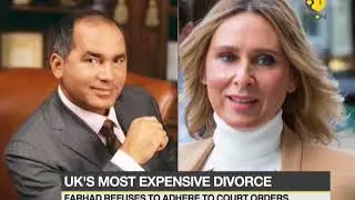 UK's most expensive divorce; Russian oligarch Akhmedov caught in divorce battle