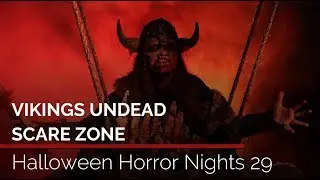 Vikings Undead Scare Zone at Halloween Horror Nights 29 | Universal Orlando