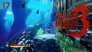 To The Heart Tree | Let's Play Shadow Warrior 3 #17