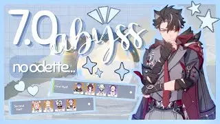 i tried to clear 7.0 abyss without odette... ₊✩‧₊˚౨ৎ