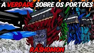 🇧🇷 Os Portões Rashomon não fazem sentido na obra de Naruto