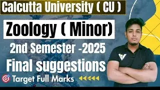 Calcutta University Zoology 2nd Sem Minor | Final Exam Suggestion 2025 #calcuttauniversity #zoology 