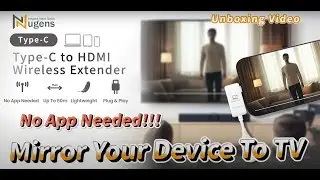 Nugens NW-200TR-C Type-C to HDMI Wireless Extender Unboxing Video
