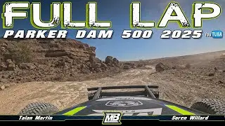 FULL LAP || Parker Dam 500 2025 || Martin Brothers Racing