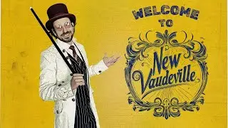 Introducing Jay Bragg&rsquo;s New Vaudeville