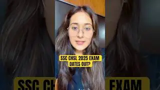 SSC CHSL 2025 Exam Dates Out!? #sscchsl #ssccgl #ssc