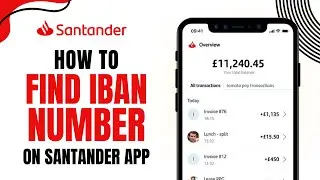 How to Find IBAN Number Santander - QUICK & EASY!