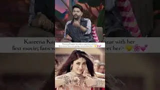 First movie outstanding performance #kareenakapoor #podcast #interview #new #love #shorts #vlog #fyp