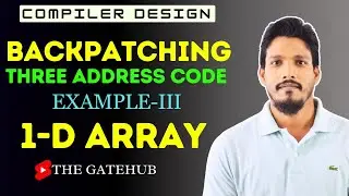 Backpatching Example 3 ( 1 D Array ) | Three Address Code | ICG | Compiler Design