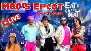 🔴LIVE M80's EPCOT Eat to the Beat Concert Walt Disney World 10/21/2025