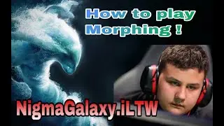 How to play Morphing like NigmaGalaxy.iLTW GPM 760+ in 26 min ! Easyjustgaming
