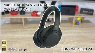 Serba BISA! Pokoknya SEMPURNA di Segala Aspek! - Unboxing SONY WH-1000XM4