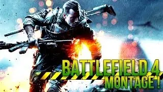 Battlefield 4 Montage // Creative edit.
