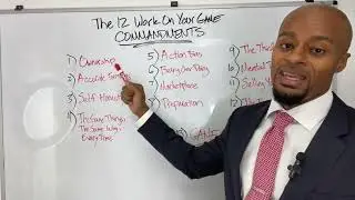 The 12 &ldquo;Work On Your Game&rdquo; Commandments