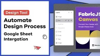 Design Tool built with FabricJS. Generate Instagram Banners in bulk with Google Sheets! 🚀