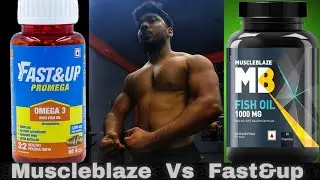 MuscleBlaze Fish Oil v/s Fast&Up Promega (Omega 3) ||