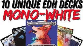 10 Unique Commander Deck Ideas: EDH Deckbuilding in Mono-White