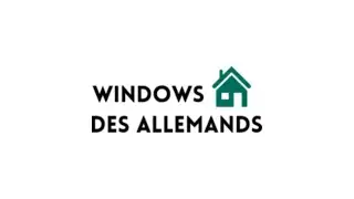 Why Homeowners Trust Windows Des Allemands for Quality and Reliability