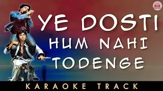 YE DOSTI HUM NAHI TODENGE - KARAOKE || Sholay | Amitabh Bachchan | Dharmendra | Happy Track