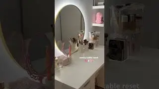 Vanity Room Clean & Reset 🎀🪞🌸✨