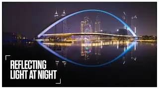 Reflecting Light at Night - Canon&rsquo;s #ShowUsHow