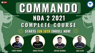 COMMANDO MARATHON for NDA 2 2021 | Complete Batch Course for NDA 2 2021 | Unacademy NDA Preparation