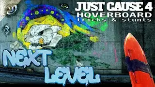 JUST CAUSE 4 - NEXT LEVEL HOVERBOARD STUNTS
