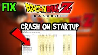 Dragonball Z Kakarot  &ndash; How to Fix Crash on Startup &ndash; Complete Tutorial