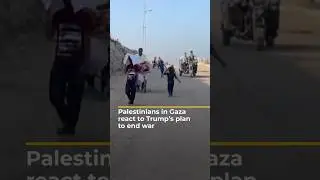 Palestinians in Gaza react to Trump plan on ending Israel&rsquo;s war | AJ #shorts
