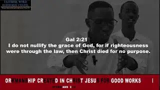 His workmanship created in Christ Jesus for good works | Ephesians 2:10
