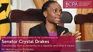 Podcast | Senator Crystal Drakes: Transitioning from monarchy to republic in Barbados & other topics