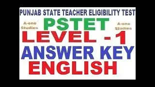 PSTET ANSWER KEYS for english level 1