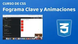 11.3 Fotograma Clave y Animaciones | Curso de CSS
