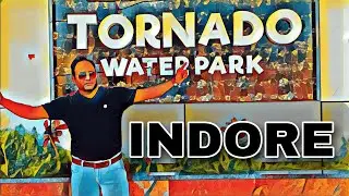 TORNADO WATER PARK INDORE | Biggest Waterpark In Indore | Ticket | Time |  2022
