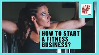 How to Start a Fitness Business?