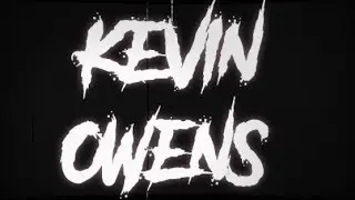 Kevin Owens Custom Entrance Video 2018 (Titantron)